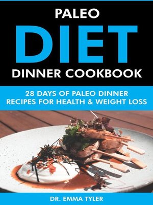 cover image of Paleo Diet Dinner Cookbook